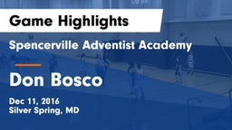 Spencerville Adventist Academy  vs Don Bosco Game Highlights - Dec 11, 2016