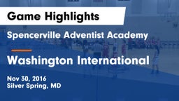 Spencerville Adventist Academy  vs Washington International  Game Highlights - Nov 30, 2016