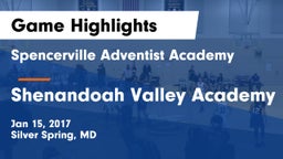Spencerville Adventist Academy  vs Shenandoah Valley Academy Game Highlights - Jan 15, 2017