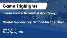 Spencerville Adventist Academy  vs Model Secondary School for the Deaf Game Highlights - Feb 7, 2017