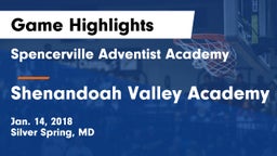 Spencerville Adventist Academy  vs Shenandoah Valley Academy Game Highlights - Jan. 14, 2018