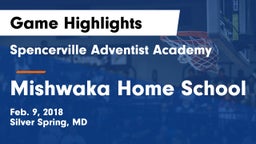 Spencerville Adventist Academy  vs Mishwaka Home School Game Highlights - Feb. 9, 2018