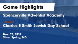 Spencerville Adventist Academy  vs Charles E Smith Jewish Day School  Game Highlights - Nov. 27, 2018