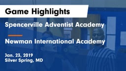 Spencerville Adventist Academy  vs Newman International Academy Game Highlights - Jan. 23, 2019