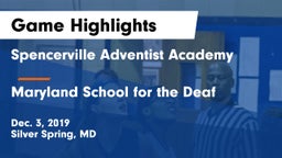 Spencerville Adventist Academy  vs Maryland School for the Deaf  Game Highlights - Dec. 3, 2019