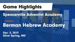 Spencerville Adventist Academy  vs Berman Hebrew Academy Game Highlights - Dec. 5, 2019
