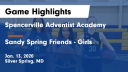 Spencerville Adventist Academy  vs Sandy Spring Friends  - Girls Game Highlights - Jan. 13, 2020