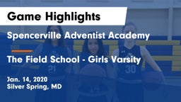 Spencerville Adventist Academy  vs The Field School - Girls Varsity Game Highlights - Jan. 14, 2020