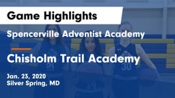 Spencerville Adventist Academy  vs Chisholm Trail Academy Game Highlights - Jan. 23, 2020