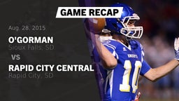 Recap: O'Gorman  vs. Rapid City Central  2015