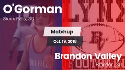 Matchup: O'Gorman  vs. Brandon Valley  2018