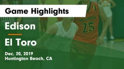 Edison  vs El Toro  Game Highlights - Dec. 20, 2019
