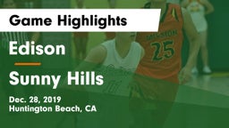 Edison  vs Sunny Hills  Game Highlights - Dec. 28, 2019