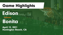 Edison  vs Bonita  Game Highlights - April 12, 2021