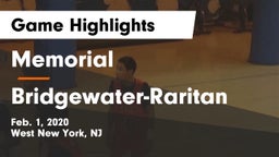 Memorial  vs Bridgewater-Raritan  Game Highlights - Feb. 1, 2020