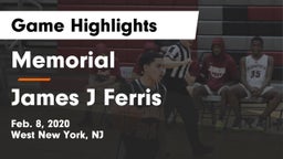 Memorial  vs James J Ferris  Game Highlights - Feb. 8, 2020