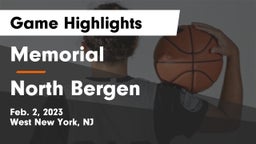 Memorial  vs North Bergen  Game Highlights - Feb. 2, 2023