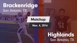 Matchup: Brackenridge High vs. Highlands  2016