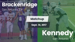 Matchup: Brackenridge vs. Kennedy  2017