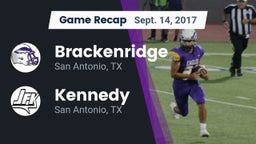 Recap: Brackenridge  vs. Kennedy  2017