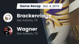 Recap: Brackenridge  vs. Wagner  2019