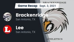 Recap: Brackenridge  vs. Lee  2021