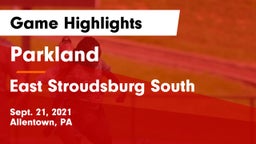 Parkland  vs East Stroudsburg  South Game Highlights - Sept. 21, 2021
