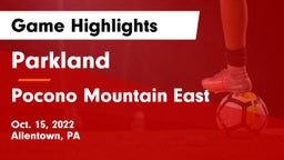 Parkland  vs Pocono Mountain East  Game Highlights - Oct. 15, 2022