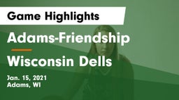 Adams-Friendship  vs Wisconsin Dells  Game Highlights - Jan. 15, 2021