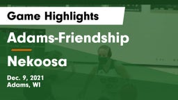 Adams-Friendship  vs Nekoosa  Game Highlights - Dec. 9, 2021