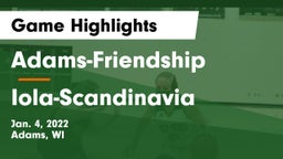 Adams-Friendship  vs Iola-Scandinavia  Game Highlights - Jan. 4, 2022