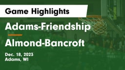 Adams-Friendship  vs Almond-Bancroft  Game Highlights - Dec. 18, 2023