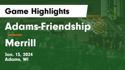 Adams-Friendship  vs Merrill  Game Highlights - Jan. 13, 2024