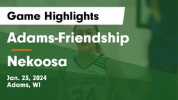 Adams-Friendship  vs Nekoosa  Game Highlights - Jan. 23, 2024