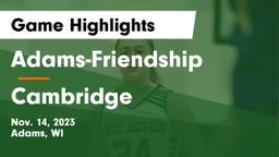 Adams-Friendship  vs Cambridge  Game Highlights - Nov. 14, 2023