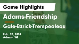 Adams-Friendship  vs Gale-Ettrick-Trempealeau  Game Highlights - Feb. 20, 2024