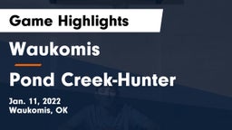 Waukomis  vs Pond Creek-Hunter  Game Highlights - Jan. 11, 2022