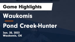 Waukomis  vs Pond Creek-Hunter  Game Highlights - Jan. 20, 2022
