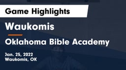 Waukomis  vs Oklahoma Bible Academy Game Highlights - Jan. 25, 2022