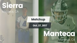 Matchup: Sierra  vs. Manteca  2017