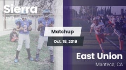 Matchup: Sierra  vs. East Union  2019