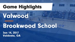 Valwood  vs Brookwood School Game Highlights - Jan 14, 2017