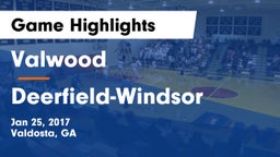 Valwood  vs Deerfield-Windsor  Game Highlights - Jan 25, 2017