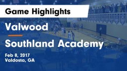 Valwood  vs Southland Academy  Game Highlights - Feb 8, 2017