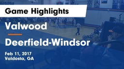 Valwood  vs Deerfield-Windsor  Game Highlights - Feb 11, 2017