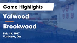 Valwood  vs Brookwood  Game Highlights - Feb 18, 2017