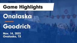 Onalaska  vs Goodrich  Game Highlights - Nov. 14, 2023