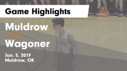 Muldrow  vs Wagoner  Game Highlights - Jan. 5, 2019