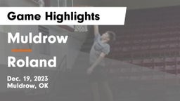 Muldrow  vs Roland  Game Highlights - Dec. 19, 2023