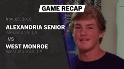 Recap: Alexandria Senior  vs. West Monroe  2015